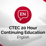 CTEC 20 Hour Continuing Education (English)