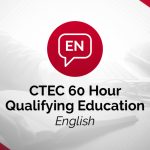 CTEC 60 Hour Qualifying Education (English)